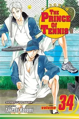 Il principe del tennis, Vol. 34, 34 - The Prince of Tennis, Vol. 34, 34
