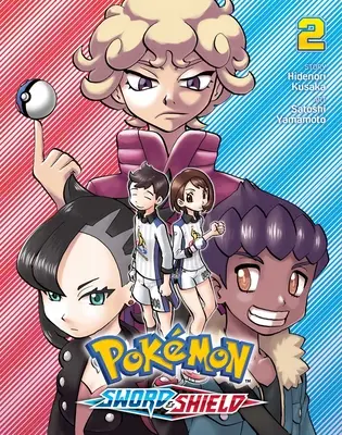Pokmon: Spada e Scudo, Vol. 2, 2 - Pokmon: Sword & Shield, Vol. 2, 2