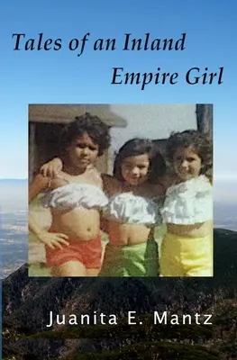 Racconti di una ragazza dell'Inland Empire - Tales of an Inland Empire Girl