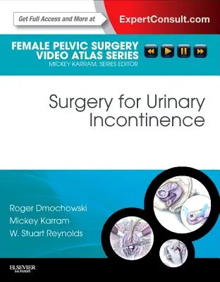 Chirurgia dell'incontinenza urinaria - Surgery for Urinary Incontinence