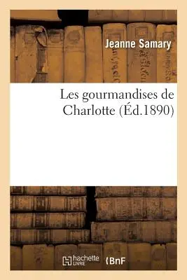 Le golosità di Charlotte - Les Gourmandises de Charlotte
