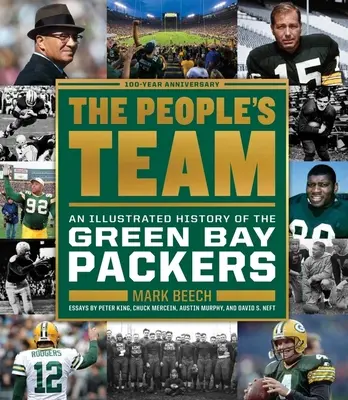 La squadra del popolo: Una storia illustrata dei Green Bay Packers - The People's Team: An Illustrated History of the Green Bay Packers