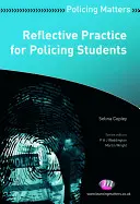 Pratica riflessiva per studenti di polizia - Reflective Practice for Policing Students