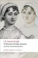 Memorie di Jane Austen: E altri ricordi di famiglia - A Memoir of Jane Austen: And Other Family Recollections