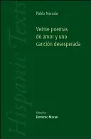Veinte Poemas de Amor y Una Cancion Desesperada