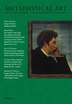Arte metafisica: I diari di de Chirico - Fondazione Giorgio E ISA de Chirico - Metaphysical Art: The de Chirico Journals - Fondazione Giorgio E ISA de Chirico