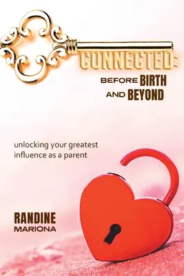 Connessi prima della nascita e oltre - Connected Before Birth & Beyond