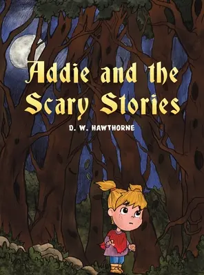 Addie e le storie spaventose - Addie and the Scary Stories