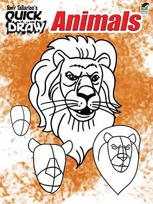 Animali a disegno rapido di Tony Tallarico - Tony Tallarico's Quick Draw Animals