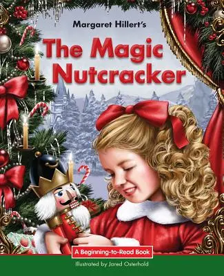 Lo Schiaccianoci magico - The Magic Nutcracker