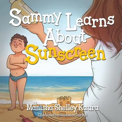 Sammy impara la protezione solare - Sammy Learns about Sunscreen