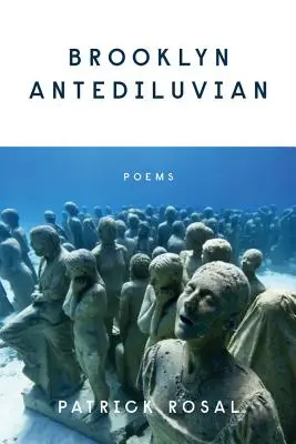 Brooklyn Antediluvian: Poesie - Brooklyn Antediluvian: Poems