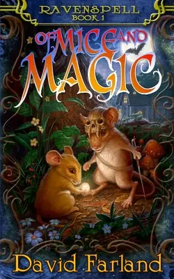 Di topi e di magia - Of Mice and Magic