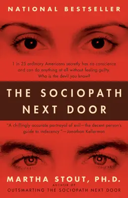Il sociopatico della porta accanto - The Sociopath Next Door