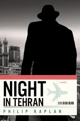 Notte a Teheran - Night in Tehran