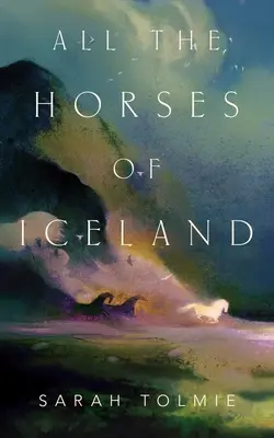 Tutti i cavalli d'Islanda - All the Horses of Iceland