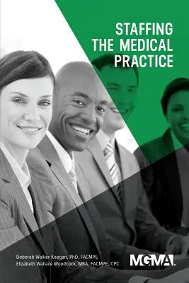 Il personale dello studio medico - Staffing the Medical Practice