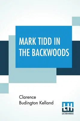 Mark Tidd nei boschi - Mark Tidd In The Backwoods