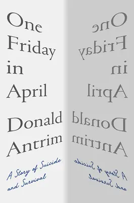 Un venerdì di aprile: Una storia di suicidio e sopravvivenza - One Friday in April: A Story of Suicide and Survival