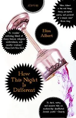 Come questa notte è diversa: storie - How This Night Is Different: Stories