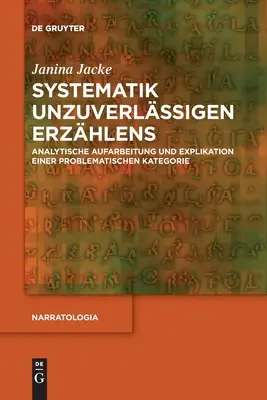 Sistematica degli Erzhlens non ancora pubblicati - Systematik unzuverlssigen Erzhlens