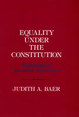 Uguaglianza sotto la Costituzione: Reclamare il Quattordicesimo Emendamento - Equality Under the Constitution: Reclaiming the Fourteenth Amendment