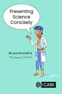 Presentare la scienza in modo conciso - Presenting Science Concisely