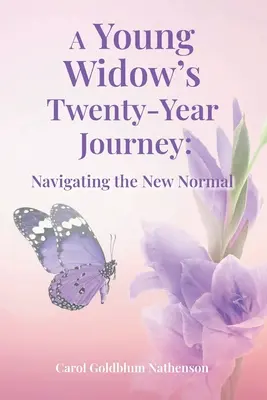 Il viaggio ventennale di una giovane vedova: Navigare nella nuova normalità - A Young Widow's Twenty-Year Journey: Navigating the New Normal