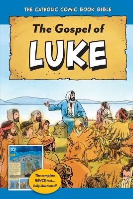 La Bibbia cattolica a fumetti: Vangelo di Luca - The Catholic Comic Book Bible: Gospel of Luke