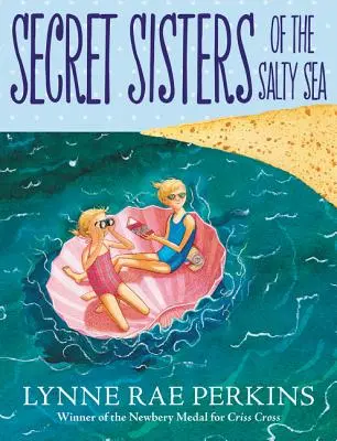 Le sorelle segrete del mare salato - Secret Sisters of the Salty Sea