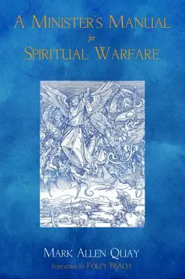 Manuale del ministro per la guerra spirituale - A Minister's Manual for Spiritual Warfare