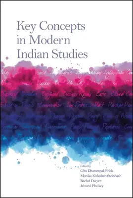 Concetti chiave negli studi sull'India moderna - Key Concepts in Modern Indian Studies