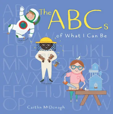 L'ABC di ciò che posso essere - The ABCs of What I Can Be