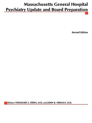 Aggiornamento e preparazione al consiglio di amministrazione in psichiatria del Massachusetts General Hospital - Massachusetts General Hospital Psychiatry Update & Board Preparation