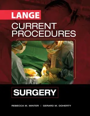 Procedure attuali: Chirurgia - Current Procedures: Surgery