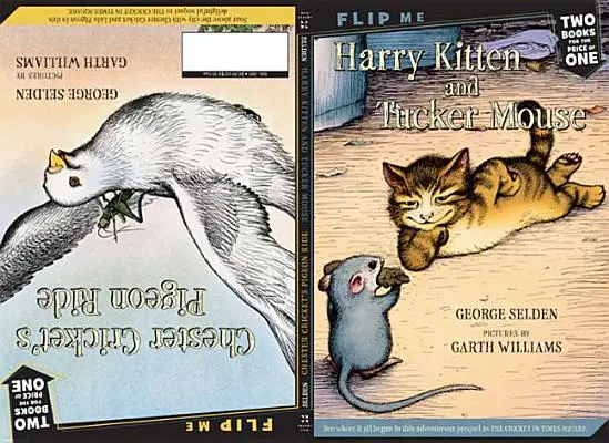 Il gattino Harry e il topo Tucker / Il giro del piccione di Chester Cricket: due libri in uno - Harry Kitten and Tucker Mouse / Chester Cricket's Pigeon Ride: Two Books in One