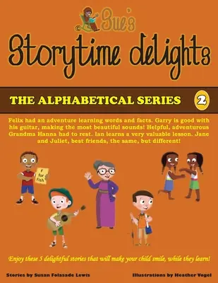 Le delizie di Sue's Storytime: Edizione riveduta Libro 2 - Sue's Storytime Delights: Revised Edition Book 2