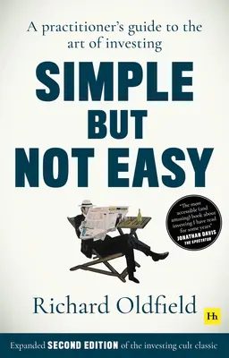 Semplice ma non facile, 2a edizione: Guida pratica all'arte di investire - Simple But Not Easy, 2nd Edition: A Practitioner's Guide to the Art of Investing