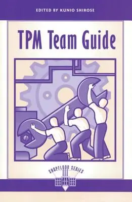 Guida alla squadra di TPM - TPM Team Guide