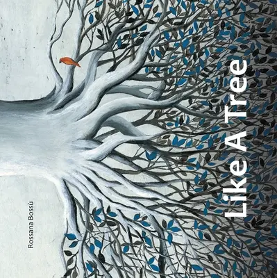 Come un albero - Like a Tree