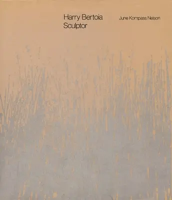 Harry Bertoia, scultore - Harry Bertoia, Sculptor