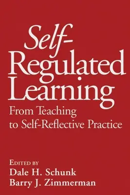 Apprendimento autoregolato: Dall'insegnamento alla pratica auto-riflessiva - Self-Regulated Learning: From Teaching to Self-Reflective Practice