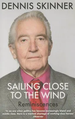 Navigare vicino al vento: Reminiscenze - Sailing Close to the Wind: Reminiscences