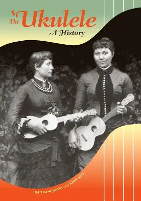 L'ukulele: Una storia - The 'Ukulele: A History