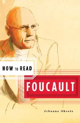 Come leggere Foucault - How to Read Foucault