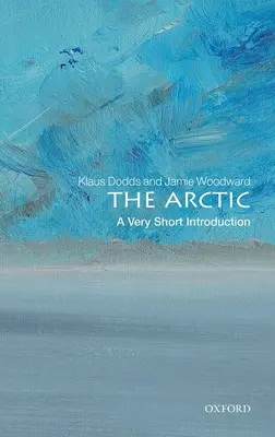 L'Artico: una brevissima introduzione - The Arctic: A Very Short Introduction