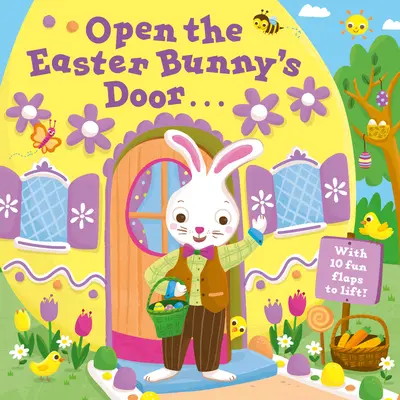 Apri la porta del coniglietto di Pasqua: Un libro di Pasqua da sollevare - Open the Easter Bunny's Door: An Easter Lift-The-Flap Book