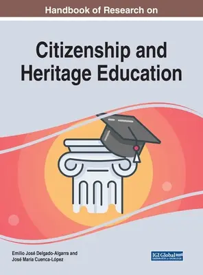 Manuale di ricerca sull'educazione alla cittadinanza e al patrimonio culturale - Handbook of Research on Citizenship and Heritage Education
