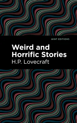 Storie strane e orribili - Weird and Horrific Stories