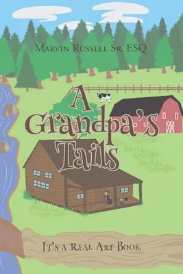 Le code del nonno: È un vero libro della TRA - A Grandpa's Tails: It's A Real ARF Book